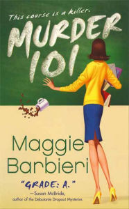 Title: Murder 101, Author: Maggie Barbieri