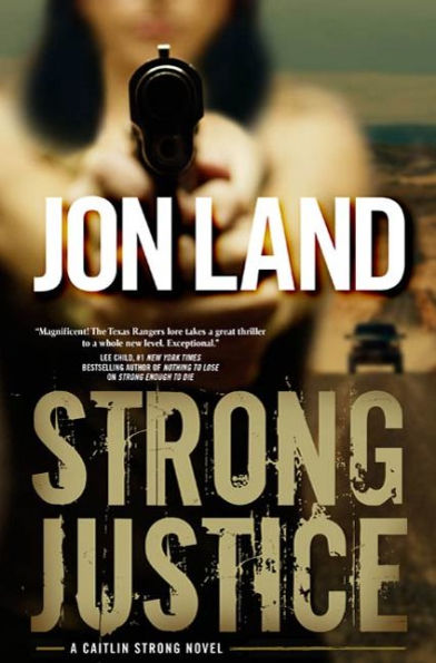 Strong Justice (Caitlin Strong Series #2)