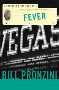 Title: Fever: A Nameless Detective Novel, Author: Bill Pronzini