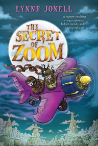 Title: The Secret of Zoom, Author: Lynne Jonell