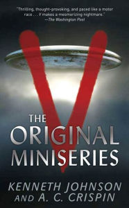 Title: V: The Original Miniseries, Author: Kenneth Johnson