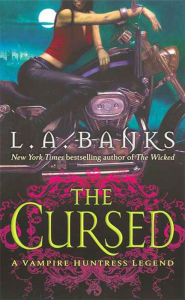 Mobi ebook download The Cursed MOBI RTF by L. A. Banks