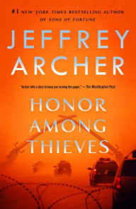 Title: Honor Among Thieves, Author: Jeffrey Archer