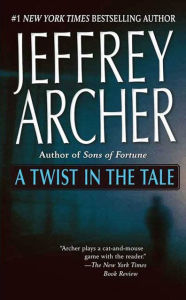 Title: A Twist in the Tale, Author: Jeffrey Archer