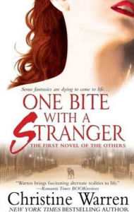 Title: One Bite with a Stranger (Others Series #6), Author: Christine Warren