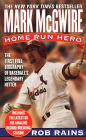 Mark McGwire: Home Run Hero