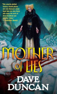 Title: Mother of Lies, Author: Dave Duncan