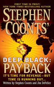 Title: Stephen Coonts' Deep Black: Payback, Author: Stephen Coonts