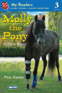 Molly the Pony: A True Story