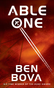 Title: Able One, Author: Ben Bova