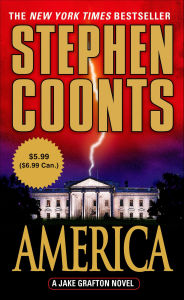 Title: America (Jake Grafton Series #9), Author: Stephen Coonts