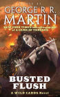 Busted Flush: A Wild Cards Novel (Book Two of the Committee Triad)