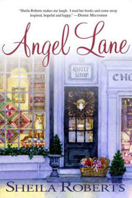 Title: Angel Lane, Author: Sheila Roberts