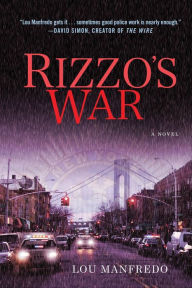 Title: Rizzo's War: A Novel, Author: Lou Manfredo