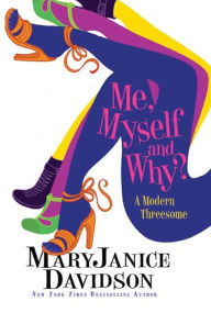 Title: Outta The Bag: A Prequel Story to ME, MYSELF AND WHY?, Author: MaryJanice Davidson