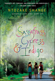 Ebooks gratis pdf download Sassafrass, Cypress and Indigo 9781429956666 by Ntozake Shange