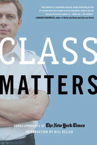 Title: Class Matters, Author: The New York Times