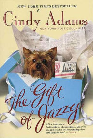 Title: The Gift of Jazzy, Author: Cindy Adams