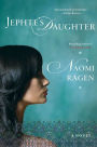 Jephte's Daughter: A Novel