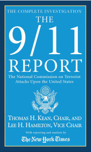 Title: The 9/11 Report: The National Commission on Terrorist Attacks Upon the United States, Author: Thomas H. Kean