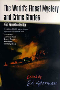 Free ipod ebook downloads The World's Finest Mystery and Crime Stories: First Annual Collection by Doug Allyn, Ed Gorman, Lawrence Block, Jeffery Deaver English version