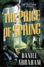 The Price of Spring (Long Price Quartet #4)