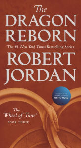 Title: The Dragon Reborn (Wheel of Time Series #3), Author: Robert Jordan