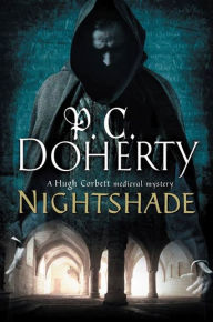 Title: Nightshade (Hugh Corbett Series #16), Author: P. C. Doherty