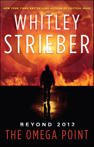 Title: The Omega Point, Author: Whitley Strieber