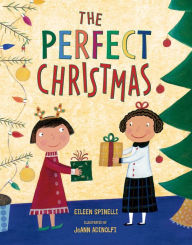 Title: The Perfect Christmas, Author: Eileen Spinelli