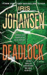 Title: Deadlock, Author: Iris Johansen
