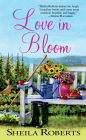 Love in Bloom: A Novel