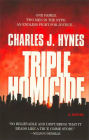 Triple Homicide: A Novel
