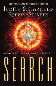 Title: Search: A Novel of Forbidden History, Author: Judith & Garfield Reeves-Stevens