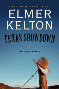 Title: Texas Showdown: Two Texas Novels, Author: Elmer Kelton