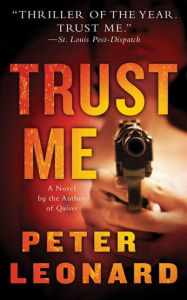 Title: Trust Me, Author: Peter Leonard