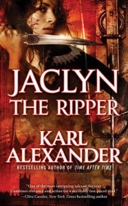 Title: Jaclyn the Ripper, Author: Karl Alexander