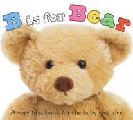 Title: B is for Bear, Author: Roger Priddy