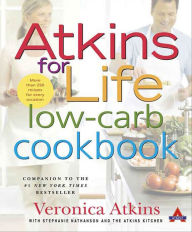 Title: Atkins for Life: Low-Carb Cookbook, Author: Veronica Atkins