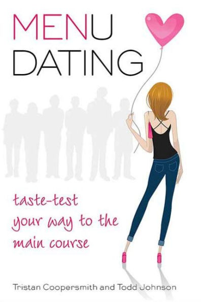 Menu Dating: Taste-Test Your Way to the Main Course