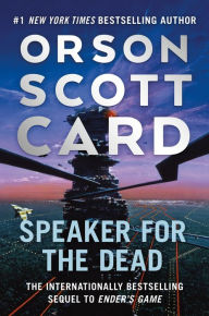 Title: Speaker for the Dead, Author: Orson Scott Card