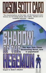 Title: Shadow of the Hegemon (Ender's Shadow Series #2), Author: Orson Scott Card