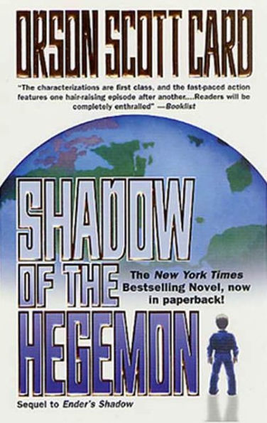 Shadow of the Hegemon (Ender's Shadow Series #2)