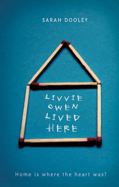 Livvie Owen Lived Here by Sarah Dooley | eBook | Barnes & Noble®