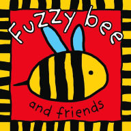 Title: Fuzzy Bee and Friends (Cloth Book Series), Author: Roger Priddy