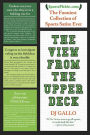 The View from the Upper Deck: SportsPickle Presents the Funniest Collection of Sports Satire Ever