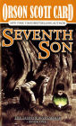 Seventh Son: The Tales of Alvin Maker, Volume I