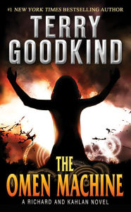Title: The Omen Machine (Richard and Kahlan Series #1), Author: Terry Goodkind