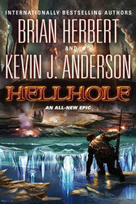 Title: Hellhole, Author: Brian Herbert