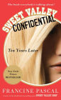 Sweet Valley Confidential: Ten Years Later